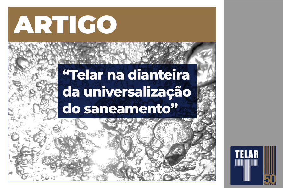 Telar na dianteira da universalização do saneamento